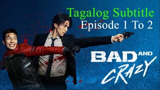 𐌁𐌀𐌃 𐌀𐌍𐌃 𐌂𐌓𐌀Ɀ𐌙 Tagalog Subtitle Episode 1 - 2