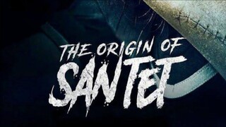 #The origin of SANTET