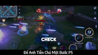 Để Anh Tiễn Chú Một bước P5