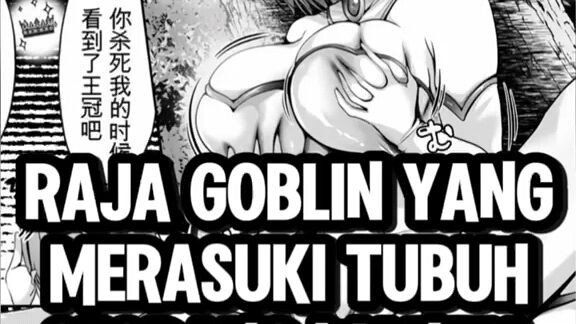 raja goblin yang merasuki wanita