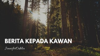 Berita Kepada Kawan - cover by JenniferOdelia