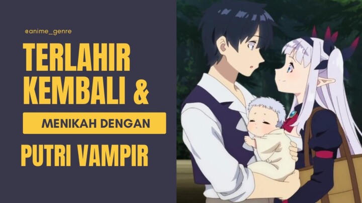 Rekomendasi Anime Isekai yang MCnya Menikah dan Memiliki Anak! 🥹💍❤️