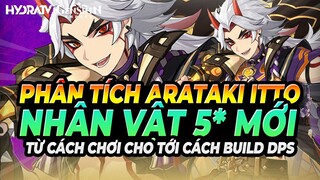 Genshin Impact ARATAKI ITTO: Nhân Vật 5* Mới Sức Mạnh Ra Sao? Build DPS Như Thế Nào? HYDRATV