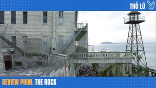 Tóm tắt phim THE ROCK Phim hành động mới