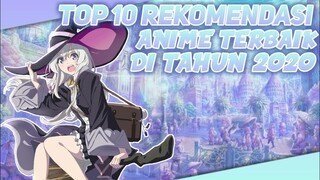 Top 10 Rekomendasi Anime Dengan Story Terbaik Di Tahun 2020 | NewAnime Original