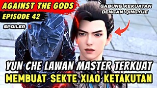 YUN CHE GUNAKAN DEWA NAGA DEMI MELAWAN MASTER LINGTIAN | Spoiler Eps 42 Againts The Gods