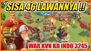 LAWAN KD INDO 3245 SUDAH PADA MUNDUR SISA 3246 !! WAR KVK 2 RISE OF KINGDOMS !!