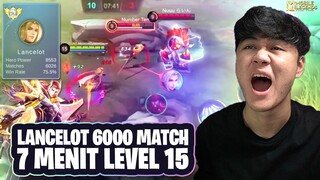 DETIK-DETIK LANCELOT 6000 MATCH & ROTASI FARMING MENIT 7 LEVEL 15 ! GA MASUK AKAL - Mobile Legends