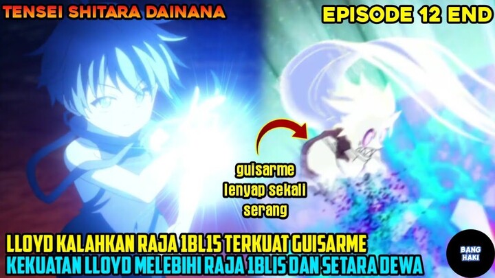 LLOYD KALAHKAN RAJA 1BL15 GUISARME❗KEKUATAN LLOYD DIANGGAP OVERPOWER SETARA DEWA - alur cerita anime