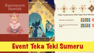 Begini menyelesaikan event baru, Teka Teki Sumeru!!