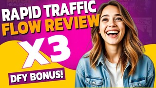 Rapid Traffic Flow Review: How to Save Time and Get Traffic That Converts