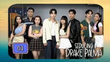 SEDUCING DRAKE PALMA (EPISODE. 01)