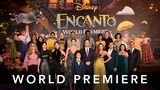 Disney’s Encanto | World Premiere