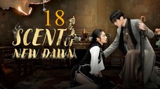 EP18/28 Scent of New Dawn (2025)