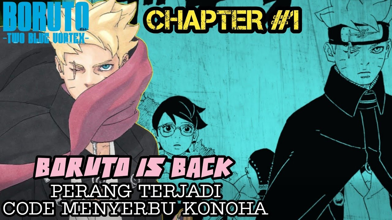 BORUTO VOLTA PRA CASA! BORUTO TWO BLUE VORTEX CAPÍTULO 1 REVIEW! 