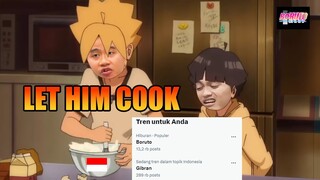 BORUTO MEMASAK ORANG - ORANG SEINDONESIA DAN AKHIRNYA PECAHKAN TRENDING WKWKWKWKKW