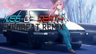 Kiss Of Death / Eurobeat Remix