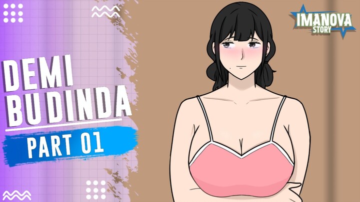 DEMI BU DINDA PART 1 -Drama Animasi