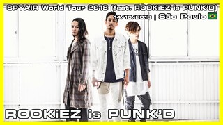 ROOKiEZ is PUNK'D - SPYAIR World Tour 2018 (feat. ROOKiEZ is PUNK'D) - 14/10/2018
