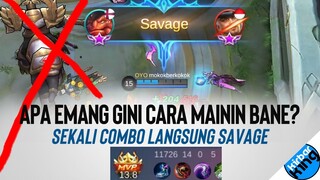 Apa Emang Gini Cara Mainin BANE? Sekali Combo Langsung SAVAGE