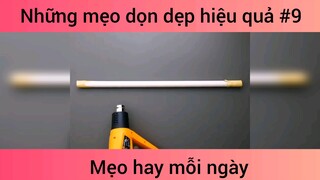 Mẹo dọn dẹp hiệu quả p9