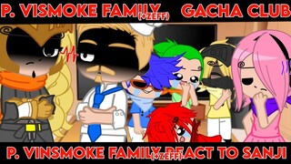 [ P. Vinsmoke Family(+Zeff) react to Sanji | GCRV | 73K | Spoils! | Gacha Club | Hikari Inuzuka ]