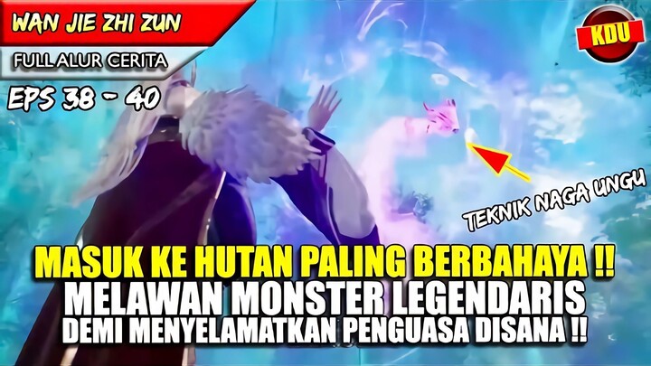 MENCARI OBAT LEGENDARIS DI HUTAN PALING BERBAHAYA !! - FULL ALUR CERITA EPS 38 - 40 WJZZ