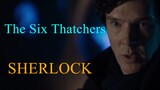 The Six Thatchers | SHERLOCK | Season 04 | Ep 01