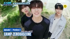 [INDO SUB] Camp ZEROBASEONE - Episode 1 Preview 3