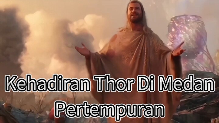 Kehadiran Thor Di Medan Pertempuran