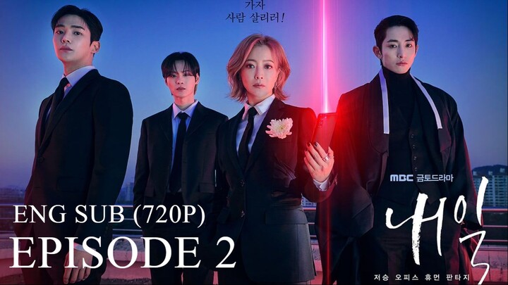 Tomorrow (내일) - Episode 2 (Eng Sub)