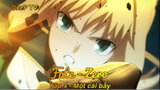 Fate - Zero Tập 4 - Một cái bẫy