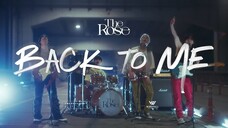 The Rose (더로즈) 💗💗💗Back To Me  💗💗💗