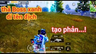 PUBG Mobile - Thử Thả Boss Xanh Cho Combat Với Địch Và Cái Kết | Cùng Người Lạ Trải Nghiệm