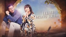 Lelaki Melayu Terakhir EP9