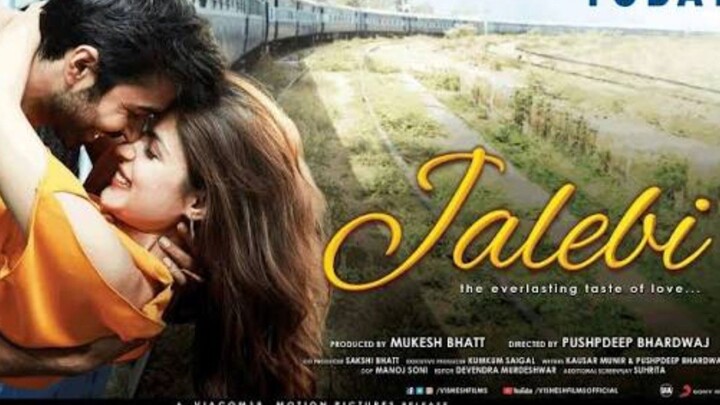 Jalebi hindi movie Rahea Chakraborty