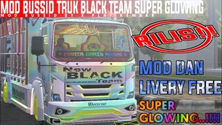 RILIS!! MOD BUSSID TRUK BLACK TEAM SUPER GLOWING STROBO NGALIR || LINK MEDIAFIRE!!!