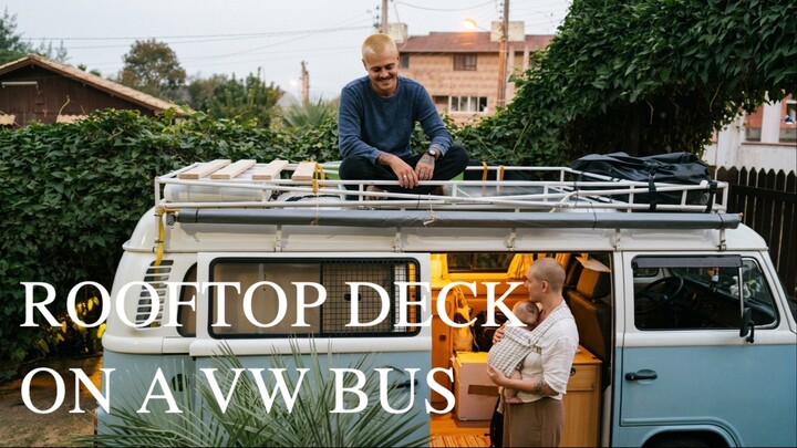 we built a wooden rooftop deck on our VW Kombi