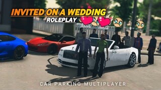 I got invited on a Wedding RP#7| Car Parking Multiplayer |