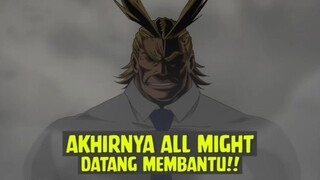 Akhirnya All Might Datang Membantu❗❗