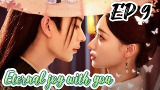 [ENG] EP 9 Eternal joy with you