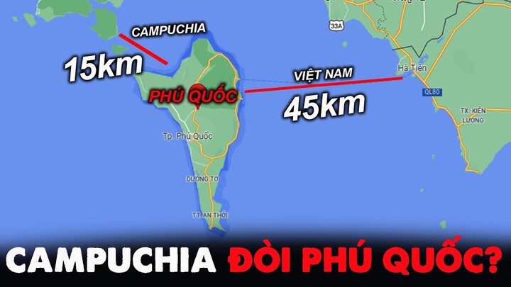 Cư Dân Mạng Campuchia Bất Ngờ Đòi Việt Nam Trả Lại Đảo Phú Quốc, Cơ Sở Ở Đâu??
