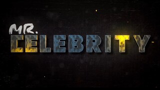 Mr. Celebrity
