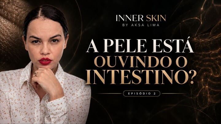 O INTESTINO E A PELE: EXISTE UMA CONVERSA?