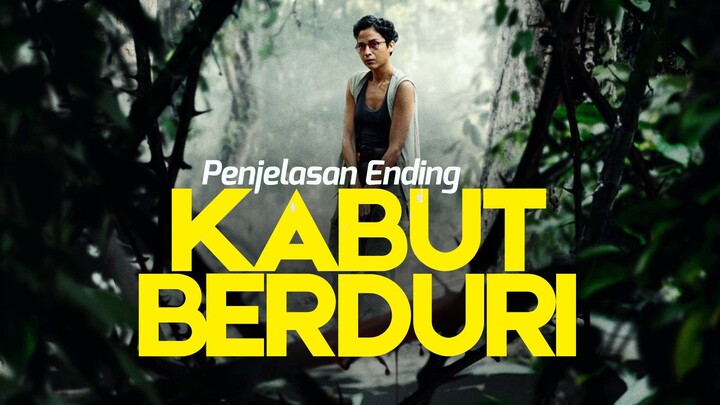 Penjelasan Ending Film Thriller 'KABUT BERDURI'