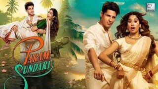 param Sundari Full Movie
