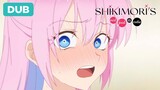 Izumi Does the Impossible for Shikimori! | DUB | Shikimori's Not Just a Cutie