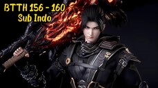 BTTH Season 5 Episode 156 - 160 Sub Indo