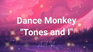 DANCE MONKEY WITH LYRICS