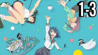 Sorairo Utility Episode 1-3